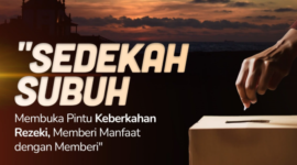Sedekah Subuh Kian Diminati, Umat Muslim Kejar Berkah Pagi ( Poto : dok.berbagi kebaikan)