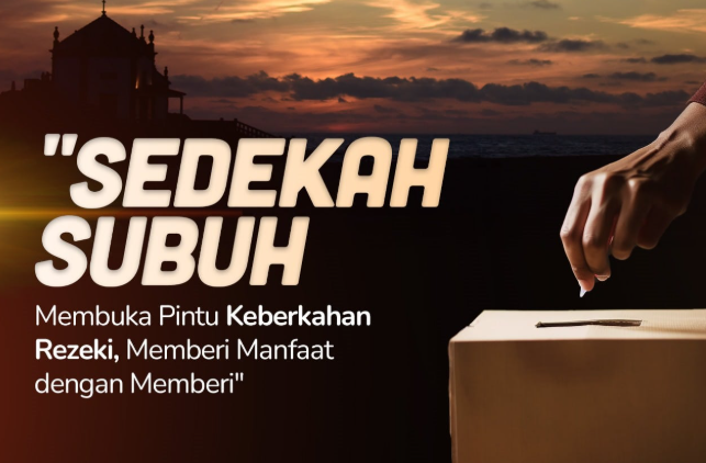 Sedekah Subuh Kian Diminati, Umat Muslim Kejar Berkah Pagi ( Poto : dok.berbagi kebaikan)