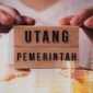 Utang RI ke China Tembus Rekor, Pemerintah Perkuat Strategi Pembiayaan ( Poto : dok.kabarbisnis.com)