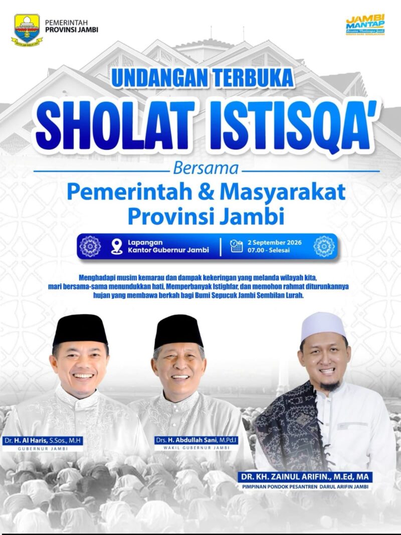 Pemerintah Provinsi Jambi mengundang seluruh lapisan warga untuk menggelar sholat istisqa pemprov jambi secara berjamaah di pusat pemerintahan kota.(poto: Disdik jambi).