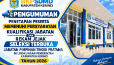Panitia Seleksi Jabatan Pimpinan Tinggi Pratama mengumumkan hasil kualifikasi berkas dan rekam jejak seleksi JPT Pratama Kerinci tahun 2026.(poto: BKPSDM Kerinci).